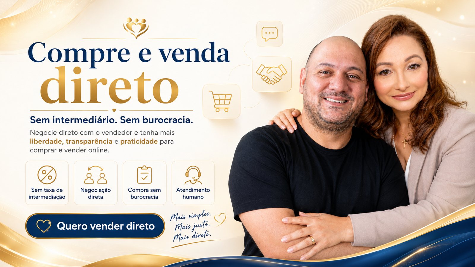 Compre e venda direto, sem intermediário e sem burocracia